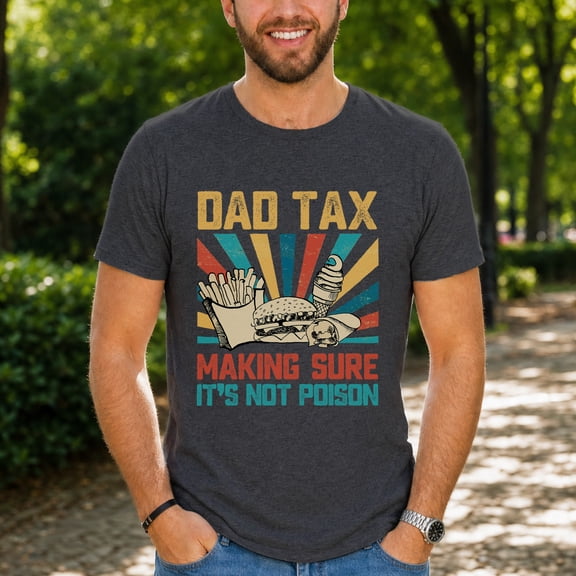 Jollimate Dad Tax Shirt, Funny Dad Shirt, Funny Graphic Tee, Birthday Gift For Dad, Dad Jokes Tshirt