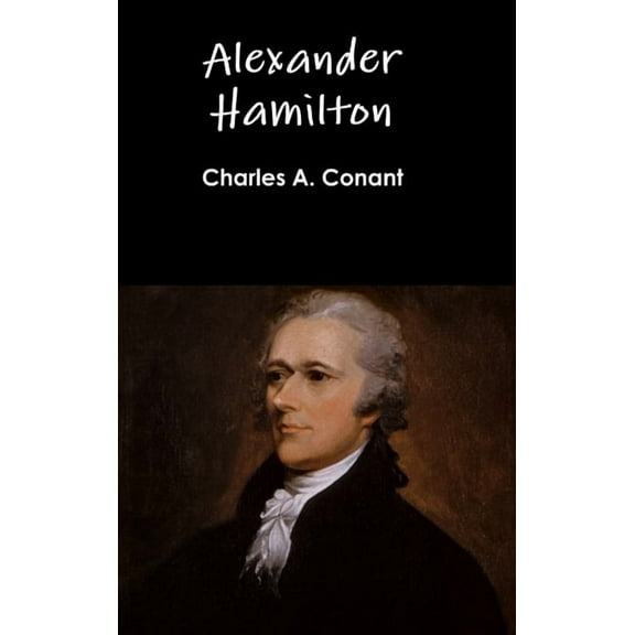 Alexander Hamilton, (Hardcover)
