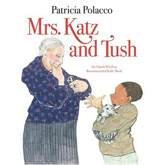 Pre-Owned Mrs. Katz and Tush (Hardcover 9780553081220) by Patricia Polacco