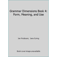 thumbnail image 1 of Pre-Owned Grammar Dimensions Book 4: Form, Meaning, and Use (Paperback) 0838440193 9780838440193, 1 of 1