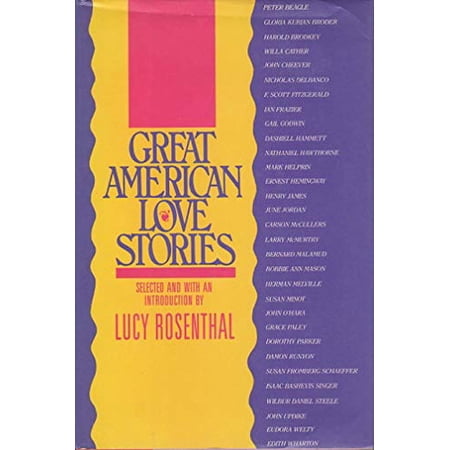 Pre-Owned Great American Love Stories: Selected and With an Introduction by Lucy Rosenthall Paperback