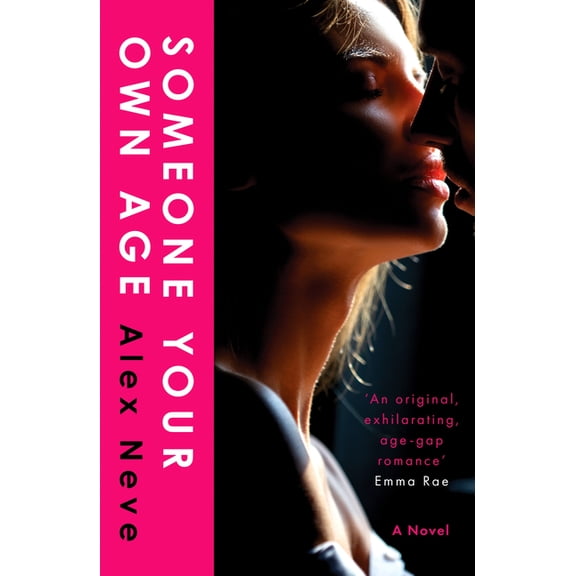 Someone Your Own Age: A Spicy, Age-Gap, Secret Workplace Romance, (Paperback)