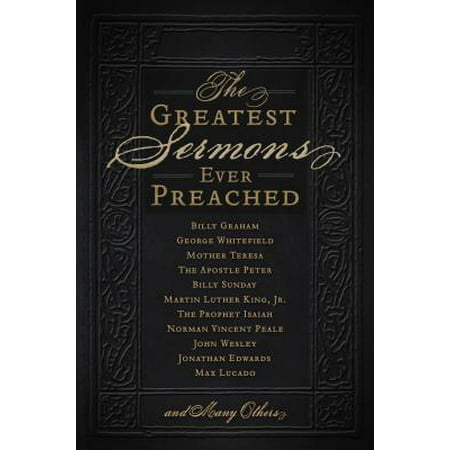 The Greatest Sermons Ever Preached - eBook (The Best Sermon Ever Preached)