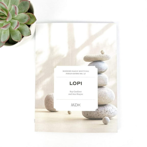 MDK Field Guide No. 17 LOPI by Modern Daily Knitting - Mary Jane Mucklestone - Five knitting designs for Lettlopi yarn