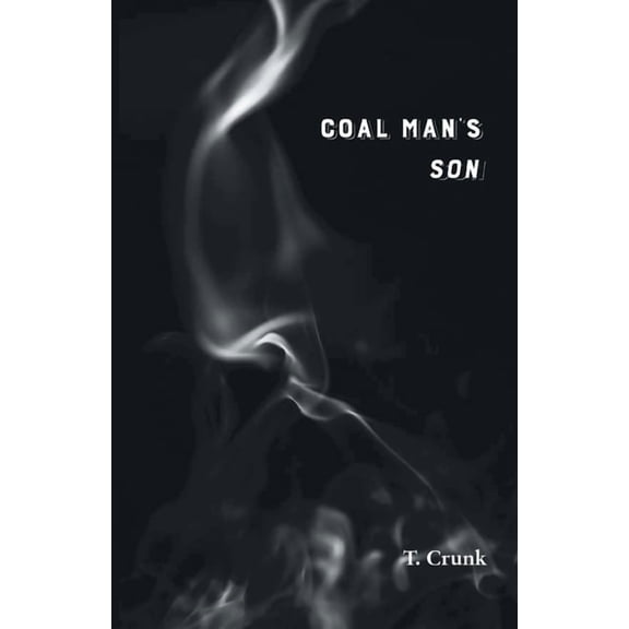 Coal Man's Son, (Paperback)