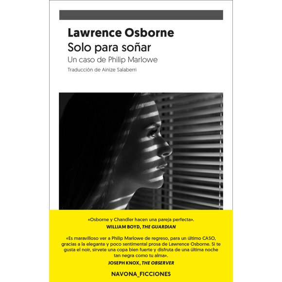 Solo para soñar. un caso de phiip marlowe