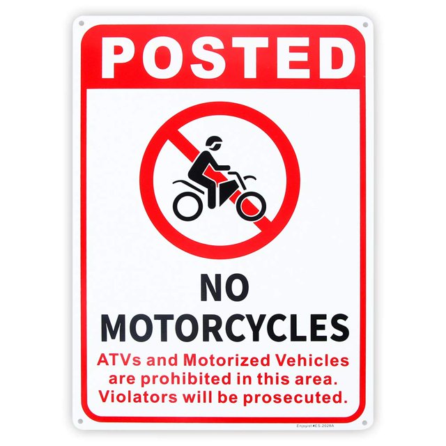 Señal de prohibición de motocicletas, vehículos todo terreno y vehículos motorizados, 10.0 x 14.0 in, señal de aluminio .040, aluminio libre de óxido, protección UV y resistente a la intemperie