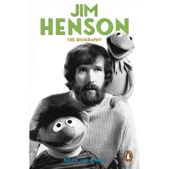 Brian Jay Jones Jim Henson (Paperback)