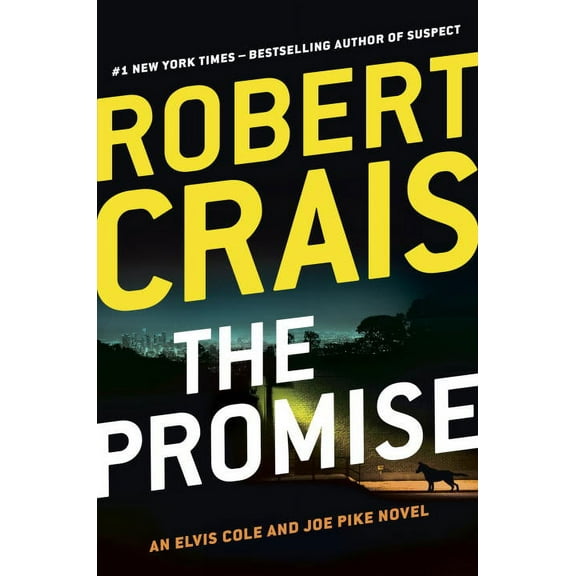 The Promise : An Elvis Cole and Joe Pike Novel