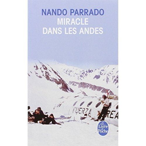 Miracle dans les Andes