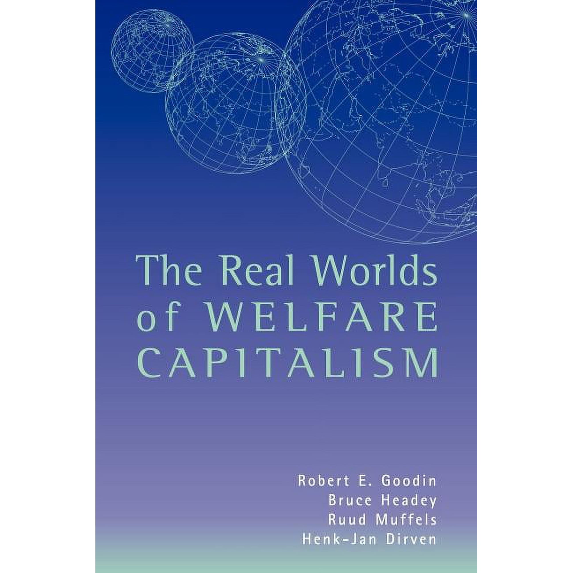 The Real Worlds of Welfare Capitalism (Paperback)