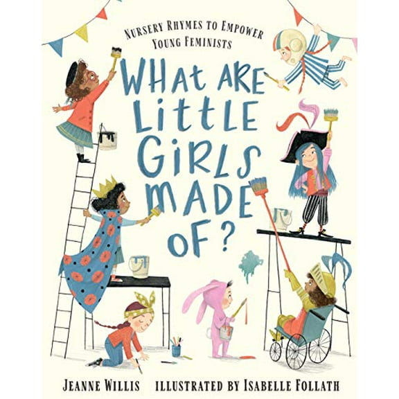 Pre-Owned What Are Little Girls Made Of? (Hardcover) 1536217336 9781536217339