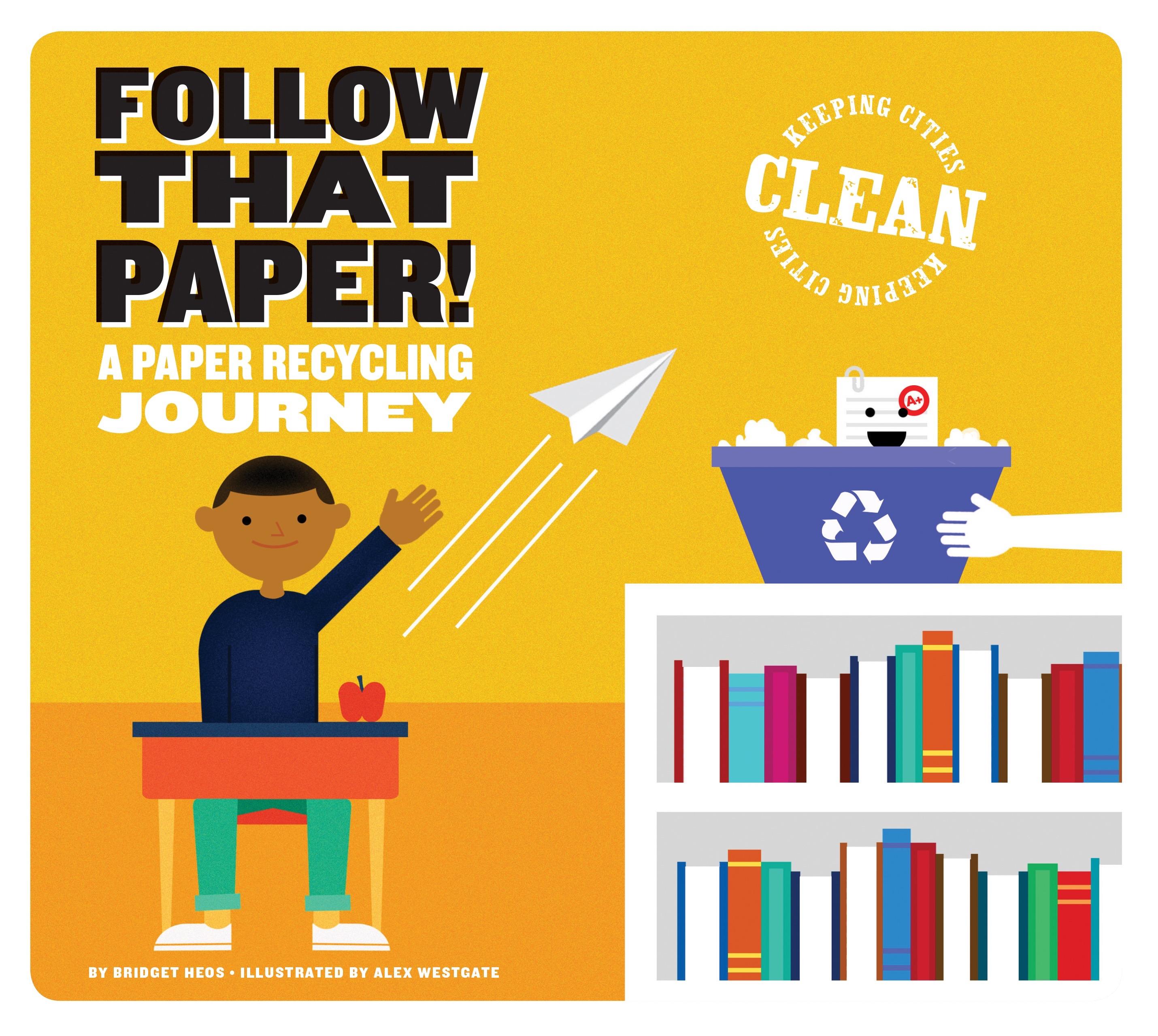 Follow That Paper! A Paper Recycling Journey