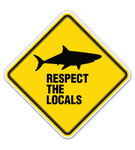 Autocollant « Respect The Locals » Requin - Décor Waterproof Et Résistant Aux UV