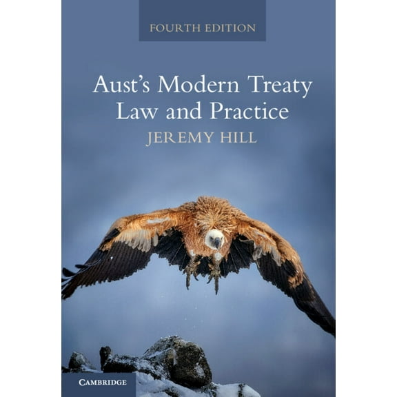 Aust's Modern Treaty Law and Practice, (Hardcover)