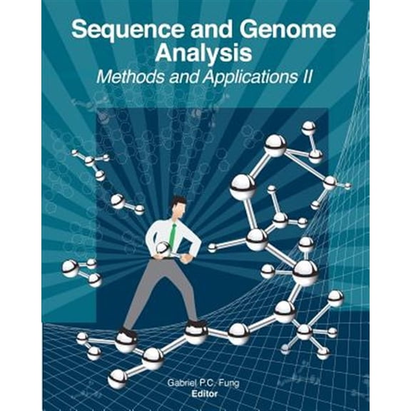 Pre-Owned Sequence and Genome Analysis : Methods and Applications II (Paperback)