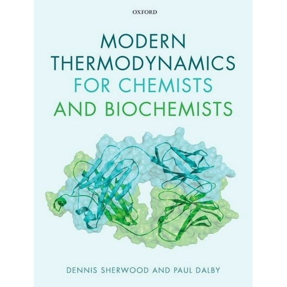 Modern Thermodynamics for Chemists and Biochemists, (Hardcover)