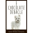 thumbnail image 1 of Pre-Owned The Chocolate Debacle (Paperback) 1936636131 9781936636136, 1 of 1