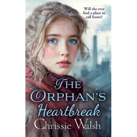 The Orphan's Heartbreak, (Hardcover)