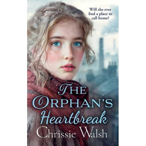 The Orphan's Heartbreak, (Hardcover)