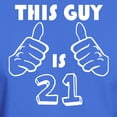thumbnail image 3 of CafePress - This Guy Is 21 T Shirt - Men's Classic Graphic Cotton T-Shirt, 3 of 4