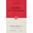 thumbnail image 1 of Kerabán el testarudo Editorial Porrúa 9789684522725, 1 of 2