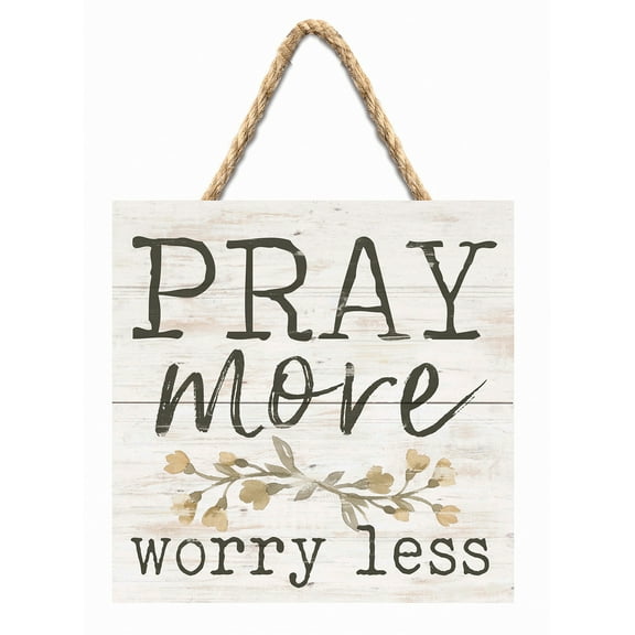 P. Graham Dunn Pray More Worry Less Whitewash 7 x 7 Inch Wood Pallet Wall Hanging Sign