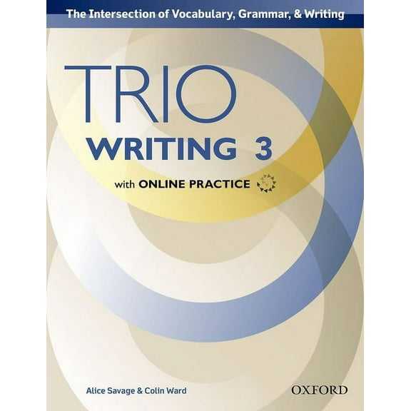 Trio Writing Level 3 Student Book with Online Practice, (Paperback)