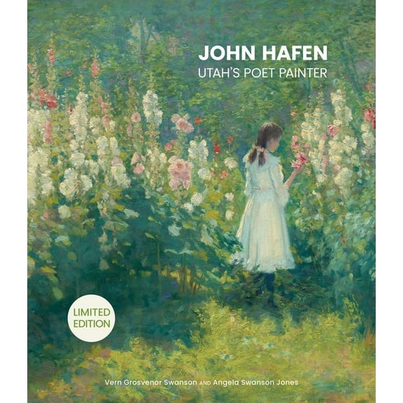 John Hafen: Utah's Poet Painter, (Hardcover)