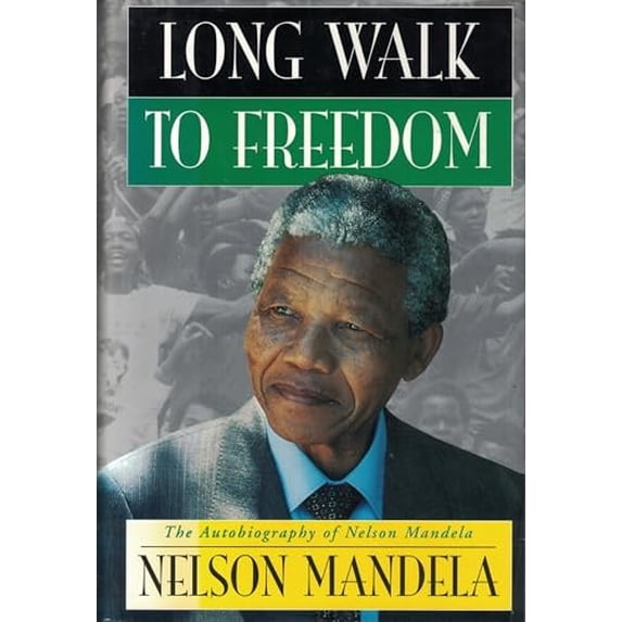 Pre-Owned Long Walk to Freedom: The Autobiography of Nelson Mandela