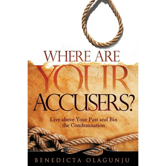 Where Are Your Accusers?, (Paperback)
