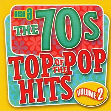Top of the Pop Hits - The 70s - Volume 2 - Disc 3
