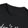 thumbnail image 3 of I Don't Think You're Ready For This Belly Pregnant Tank Top Maternity Clothes Unisex Softstyle T-Shirt, 3 of 4