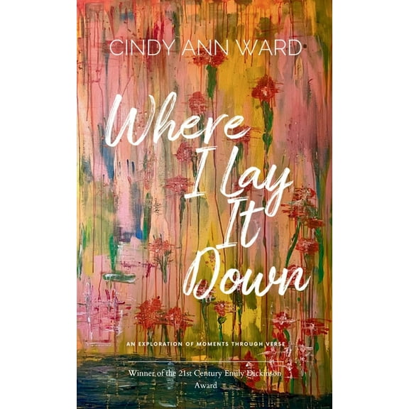 Where I Lay It Down, (Paperback)