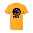 thumbnail image 2 of Wild Bobby, Pretty Girls Rock Fros Too Black History Month, Men Graphic Tees, Gold, 2XL, 2 of 3
