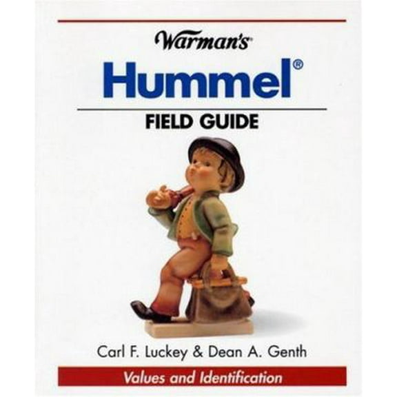 Pre-Owned Warman's Hummel Field Guide: Values and Identification (Paperback) 0873497783 9780873497787