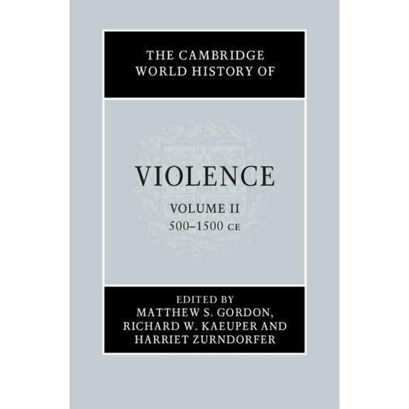 The Cambridge World History of Violence, (Hardcover)