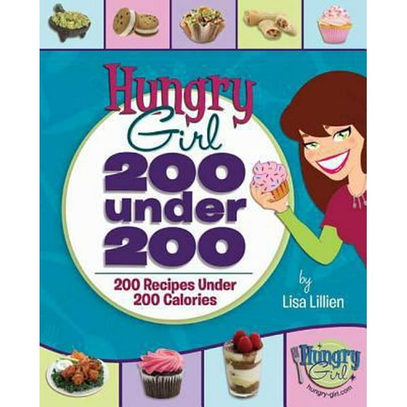 Pre-Owned 200 Under 200: 200 Recipes Under 200 Calories (Paperback) 0312556179 9780312556174