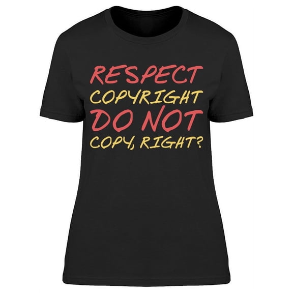Do Not Copy T-Shirt Women -Image by Shutterstock, Female XX-Large