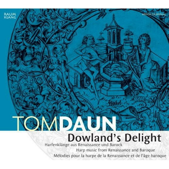 DOWLANDS DELIGHT MUSIC FOR HARP