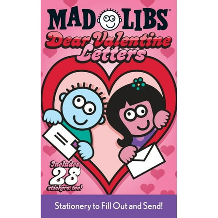 Dear Valentine Letters Mad Libs (Best Valentine's Day Letter)