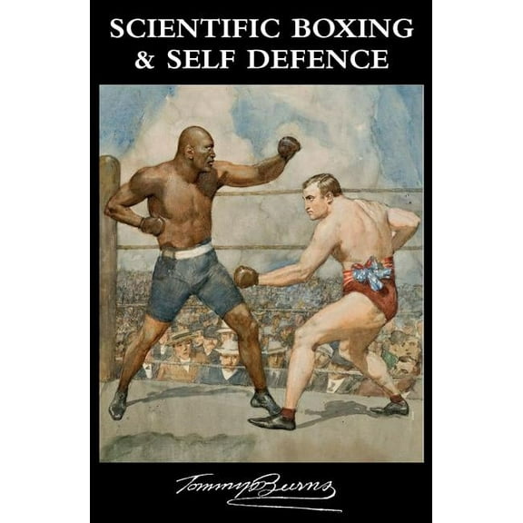 Scientific Boxing and Self Defence, (Paperback)