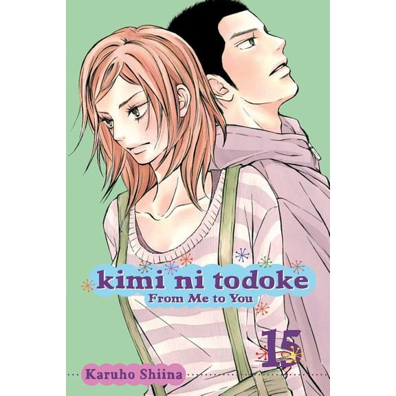 Kimi Ni Todoke: From Me to You, Vol. 15, (Paperback)