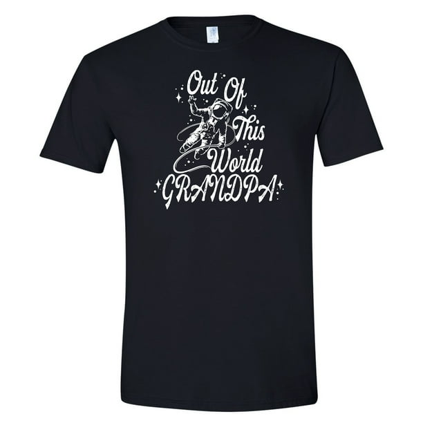 Download Feisty And Fabulous Men S Shirt For Father S Day Out Of This World Grandpa Space Tshirt Black Medium Walmart Com Walmart Com