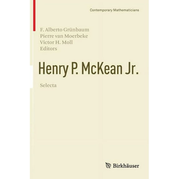 Contemporary Mathematicians Henry P. McKean Jr. Selecta, (Hardcover)