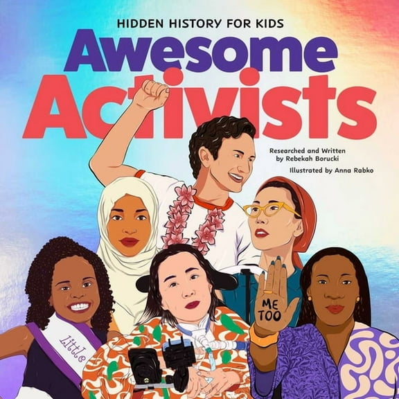 Hidden Histories Awesome Activists, (Hardcover)