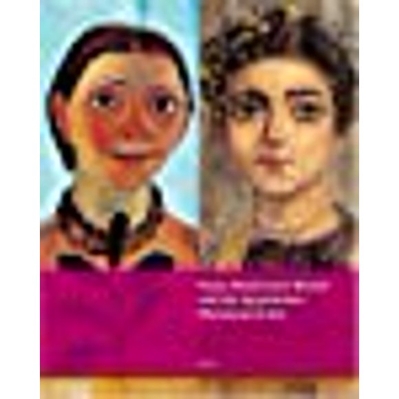 Paula Modersohn-Becker und die Agyptischen Mumienportraits: Eine Hommage zum 100. Todestag der Kuenstlerin (Édition Allemande)