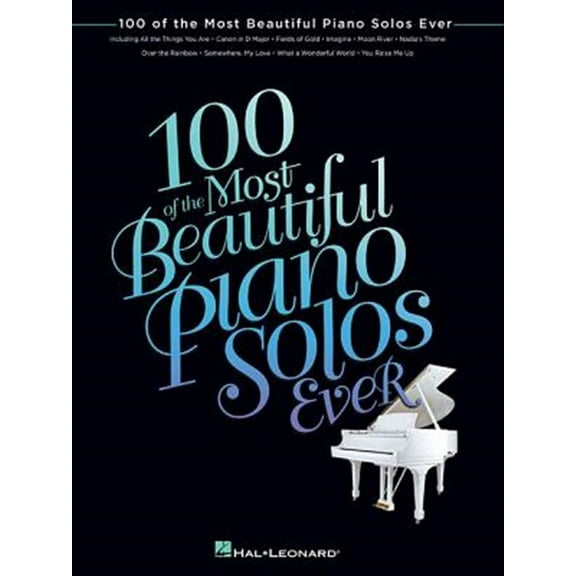 Pre-Owned 100 of the Most Beautiful Piano Solos Ever Paperback