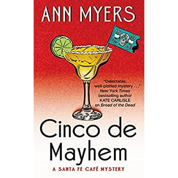 Pre-Owned Cinco de Mayhem : A Santa Fe Cafe Mystery (Mass Market Paperback) 9780062382290