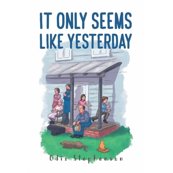 It Only Seems Like Yesterday, (Paperback)